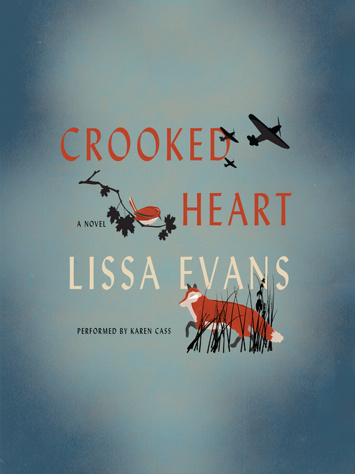Title details for Crooked Heart by Lissa Evans - Wait list